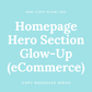 #2: Easy Ecomm Homepage Upgrades