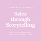 #3: Sales through Storytelling